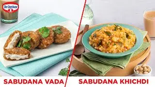 Creamy Sabudana Khichdi | Easy Sabudana Recipes | Crispy Sabudana Mayo Vada | Sago Recipes at Home