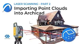 Point Cloud Import and Setup in Archicad (Part 2)