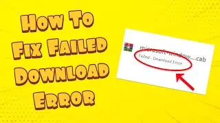 How To Fix Google Chrome Failed - Download Error | How To Fix Google Chrome Download Problem