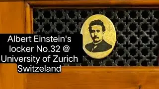 Albert Einstein's original locker No.32 at University of Zurich,Switzerland