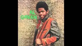 Al Green - Lets Stay Together (Official Audio)