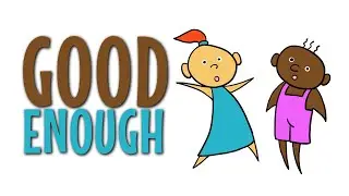 PRETTY GOOD - GOOD ENOUGH Children's Read Aloud Poem by CJ Dennis