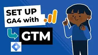 Set Up GA4 using Google Tag Manager... in Less Than 10 Minutes