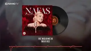 Hengameh - Nafas OFFICIAL TRACK | هنگامه - نفس