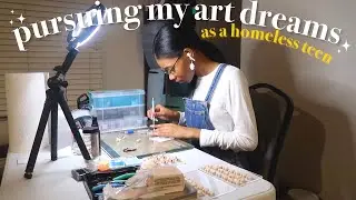 Starting my own small business as a homeless 17 y/o! ✨ | The Homeless Series Ep.17