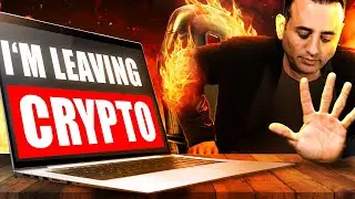 You Should LEAVE CRYPTO For 18 Months... Here's Why