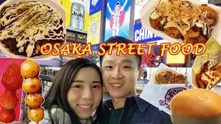 Osaka Street Food Guide | Dotonbori, Kuromon Market, Namba Food Adventure