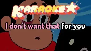 Full Disclosure - Steven Universe Karaoke