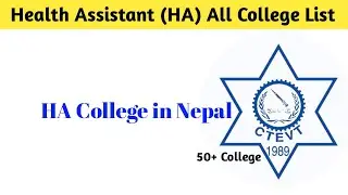 BEST HA college in Nepal | Health assistant {HA} College in Kathmandu | HA course in Nepal