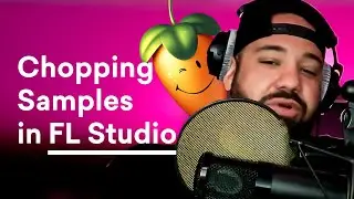 The 5 Best Ways to Start Chopping Samples in FL Studio | LANDR x Larry Ohh