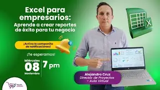 Excel para empresarios - Aprende a crear reportes  de éxito para tu negocio