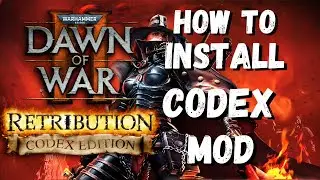 How to Install Dawn of War 2 Codex Edition Mod🔥(2024) (Full Guide)