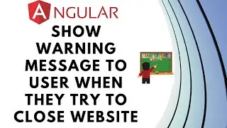 How to Show a Warning Message to Users When They Try to Close Your Website