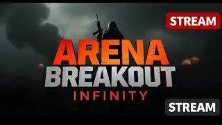⚡ Новичок в Арене Breakout (2025) — Стрим с нуля, но по-серьёзке!