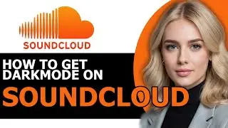 How to Get Dark Mode on SoundCloud 2024! (FULL GUIDE)