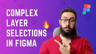 Bonus: Complex Layer Selections in Figma!