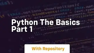 Python the basics part 1