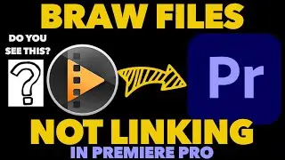 (UPDATED LINK) BRAW files NOT WORKING in Premiere Pro?!? | EASY FIX