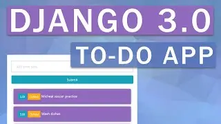 To Do App | Django 3.0