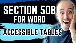 How to make Tables Accessible in Microsoft Word Section 508 Series