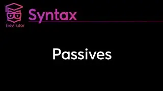 [Syntax] Passive Constructions