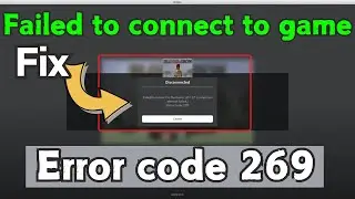 Roblox failed to connect to game id 17 error code 279 Fix