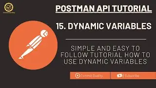 Postman API Testing Tutorial 15 - Mastering Dynamic Variables for Advanced API Testing with Postman