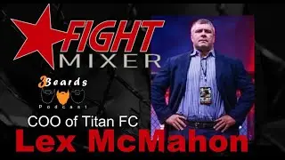 Lex McMahon COO Titan FC