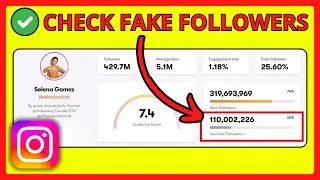 How To See If a Instragram Account Has Fake Followers - Easy Method