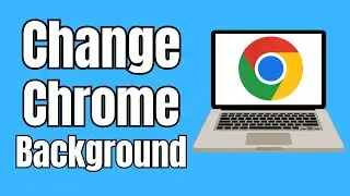 How to Change the Background of Google Chrome in Laptop 2024 (Fast)