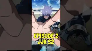 Jujutsu Kaisen Episode 2 Season 2 EXPLAINED