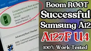 Boom Samsung A12 A127F U4 Android 11/10 Auto Root Patch Done ... By Magisk Manager