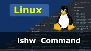 Linux Command - lshw