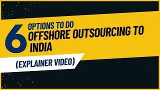 6 options to do offshore outsourcing to India