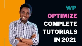 Wp Optimize Plugin For WordPress Tutorial 2021 - Wp Optimize Settings