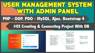 #03 User Management System With Admin Panel | Creating Database & Table & Connecting With Database