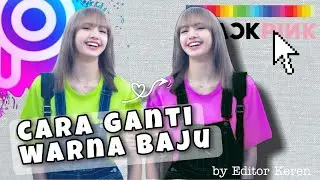 Cara Mengubah Warna Baju di Foto Online Cepat dan Mudah