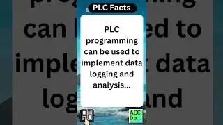 PLC Facts - implement data logging and analysis...