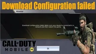how to fix download configuration failed call of duty mobile 