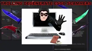 The Most DEGENERATE CSGO Scammers [$20,000 INVENTORY]