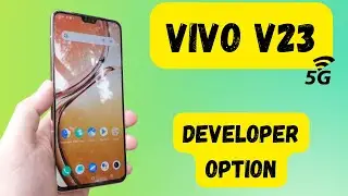 Enable Vivo v23 developer option \ vivo developer mode