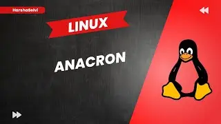 Linux Anacron | Tamil | HarshaSelvi