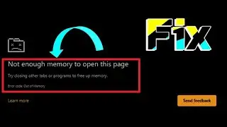 How to Fix Not Enough Memory to Open This Page Error in Google Chrome