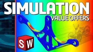 Exciting New Simulation Value Offer Announcements - SOLIDWORKS Live