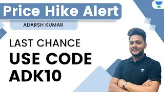 Price Hike Alert | Last Chance | Use Referral - ADK10 | Adarsh Kumar