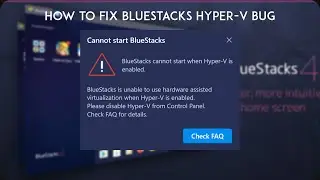 How to ✔️fix BlueStacks BlueStacks cannot start when Hyper-V is enabled.