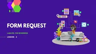 Laravel Basics 5 - Form Request