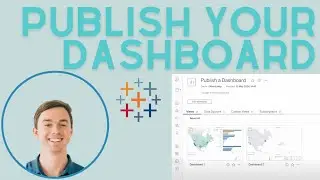 How to Publish a Tableau Dashboard