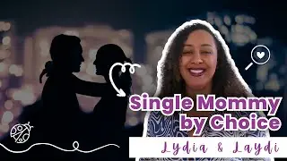 Dating as a Single Mom by Choice