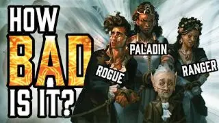 The New WORST Classes in the 2024 PHB? (Paladin, Ranger, Rogue)